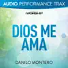 Danilo Montero - Dios Me Ama (Audio Performance Tracks)